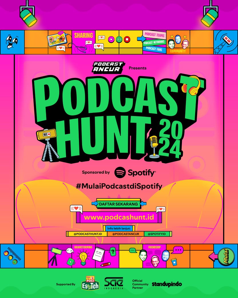 Akun Podcast Belum Dapat Brand? Ikutin Ajang Podcast Hunt 2024 Saja!